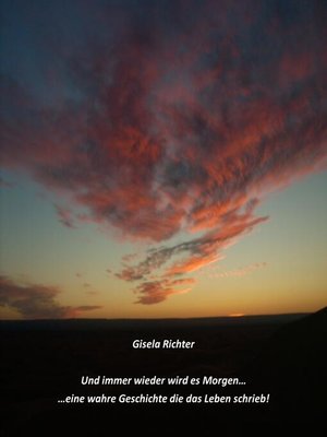 cover image of ... Und immer wieder wird es Morgen...